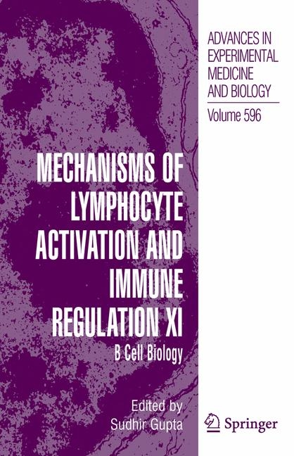 Mechanisms of Lymphocyte Activation and Immune Regulation XI - 