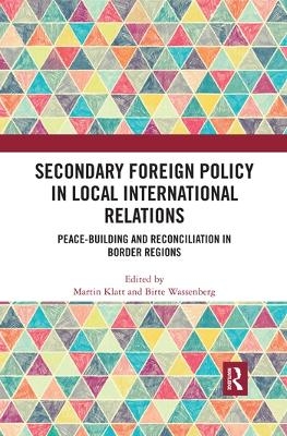 Secondary Foreign Policy in Local International Relations - 