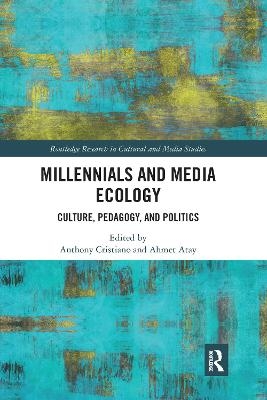 Millennials and Media Ecology - 