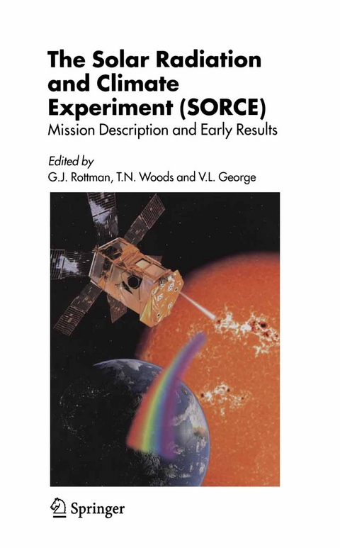 The Solar Radiation and Climate Experiment (SORCE) - 