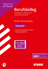 STARK Original-Prüfungen Berufskolleg Deutsch 2022 - BaWü