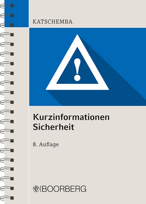 Kurzinformationen Sicherheit - 