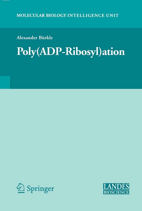 Poly(ADP-Ribosyl)ation - Alexander Bürkle