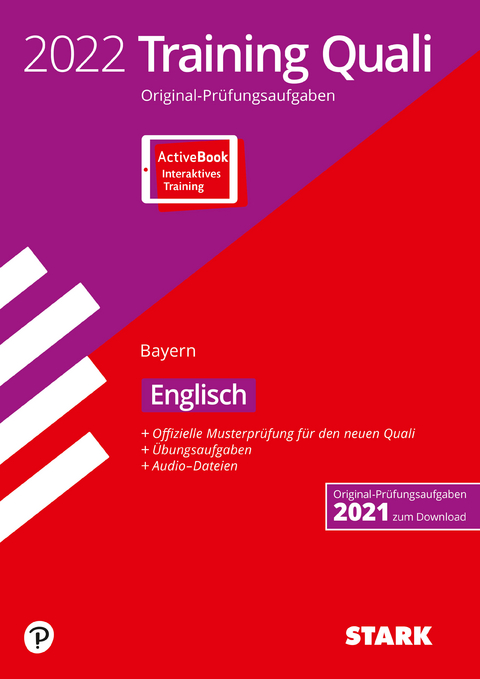 STARK Training Abschlussprüfung Quali Mittelschule 2022 - Englisch 9. Klasse - Bayern