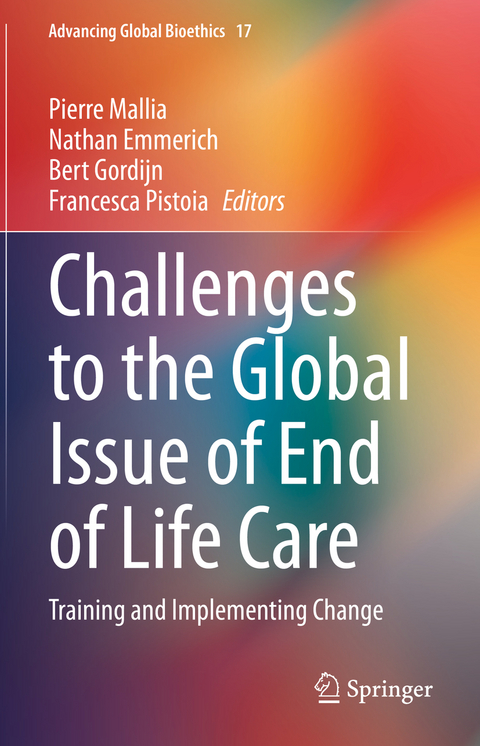 Challenges to the Global Issue of End of Life Care - 