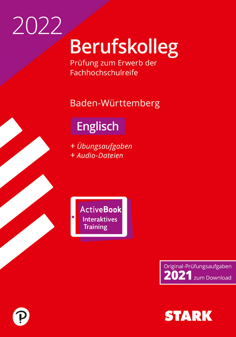 STARK Original-Prüfungen Berufskolleg Englisch 2022 - BaWü