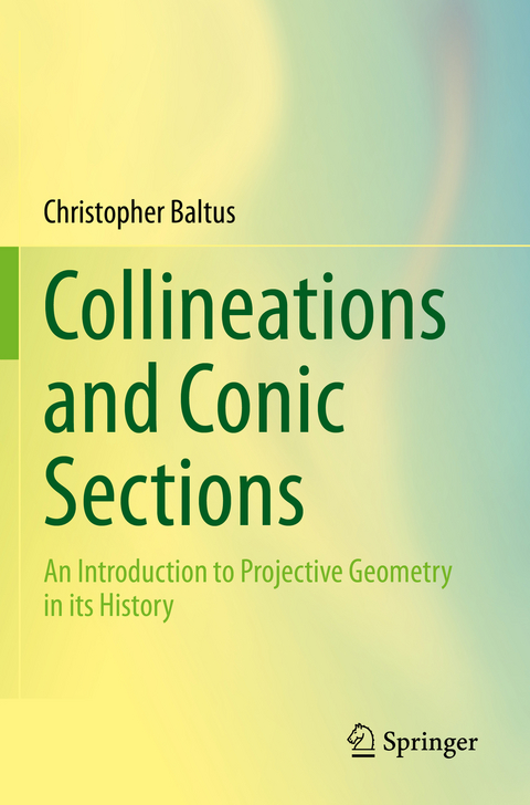 Collineations and Conic Sections - Christopher Baltus