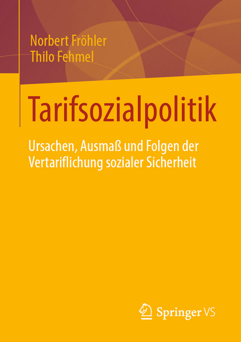 Tarifsozialpolitik - Norbert Fröhler, Thilo Fehmel