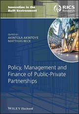 Policy, Management and Finance of Public-Private Partnerships - 