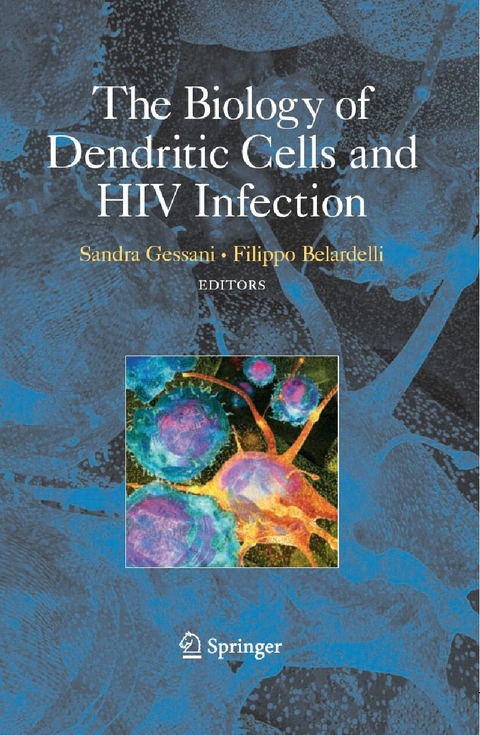 Biology of Dendritic Cells and HIV Infection - 