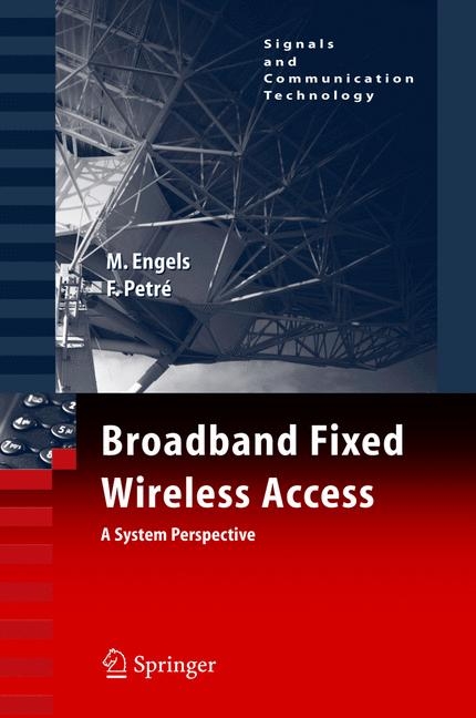 Broadband Fixed Wireless Access - Marc Engels, Frederik Petre