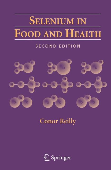 Selenium in Food and Health - Conor Reilly