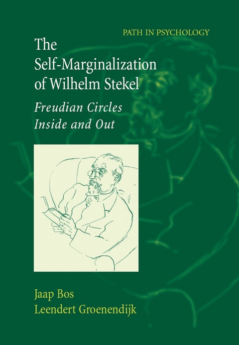 The Self-Marginalization of Wilhelm Stekel - Jaap Bos, Leendert Groenendijk