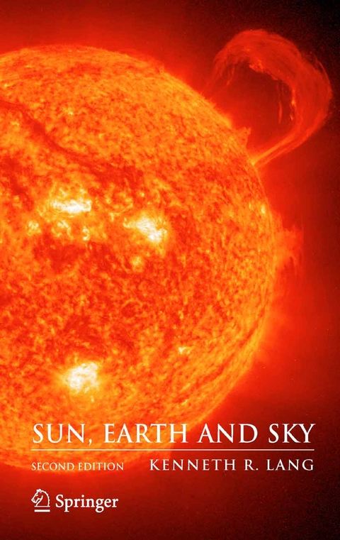 Sun, Earth and Sky - Kenneth R. Lang