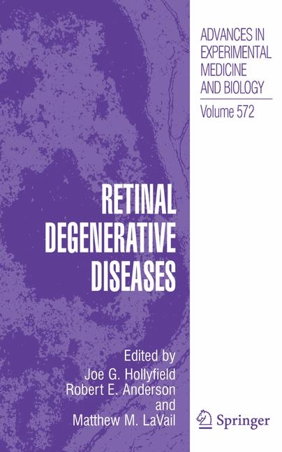 Retinal Degenerative Diseases - 