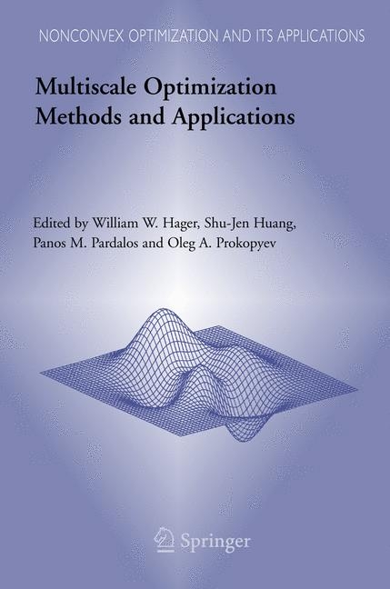 Multiscale Optimization Methods and Applications - 