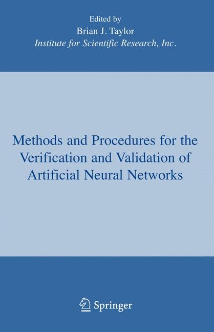 Methods and Procedures for the Verification and Validation of Artificial Neural Networks - 