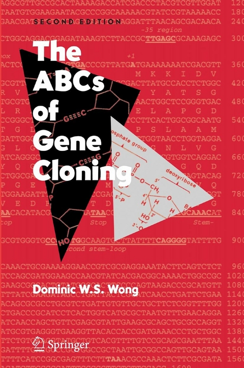 ABCs of Gene Cloning -  Dominic Wong