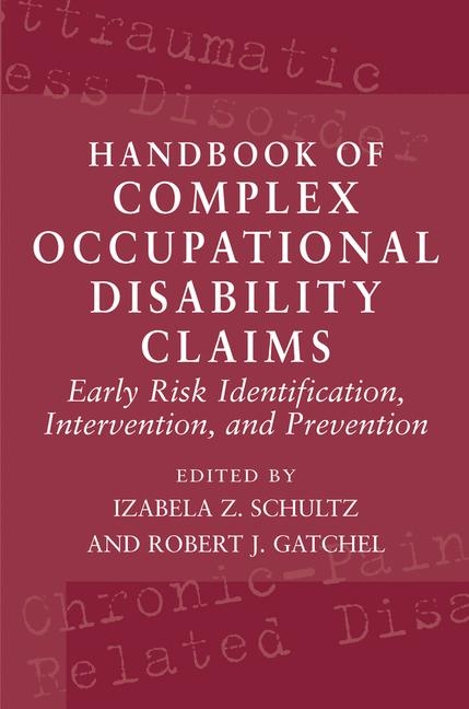 Handbook of Complex Occupational Disability Claims - 