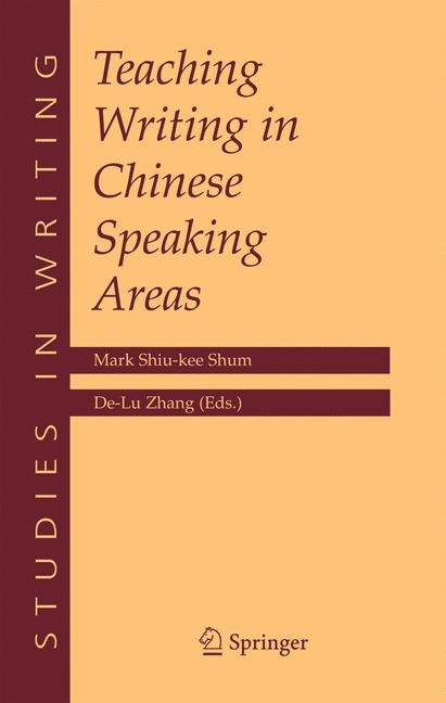 Teaching Writing in Chinese Speaking Areas - 