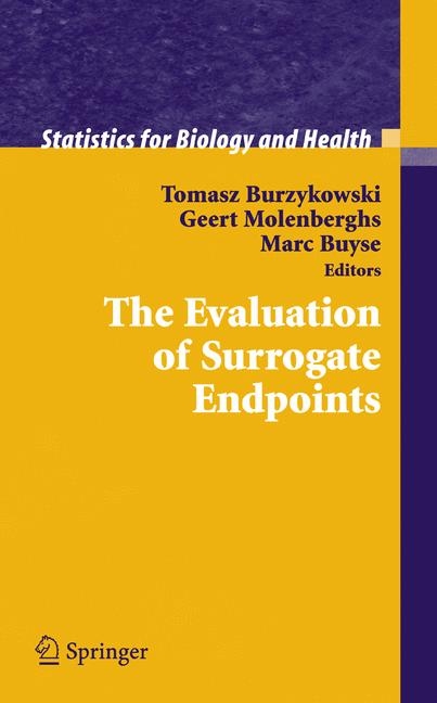 The Evaluation of Surrogate Endpoints - 