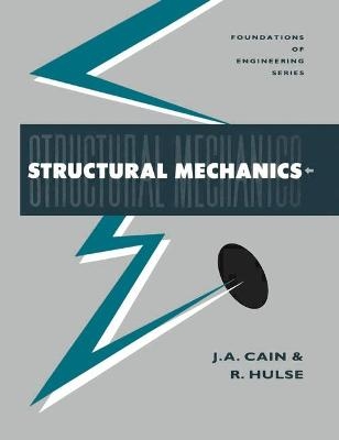 Structural Mechanics - R. Hulse, Jack Cain