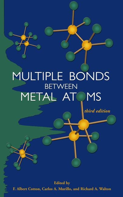 Multiple Bonds between Metal Atoms - 