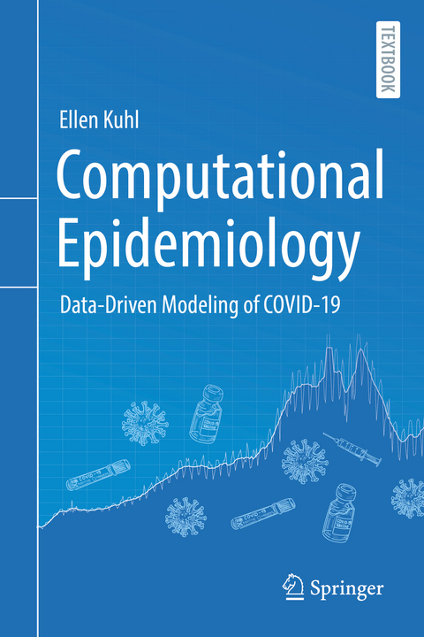 Computational Epidemiology - Ellen Kuhl