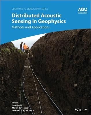 Distributed Acoustic Sensing in Geophysics - 