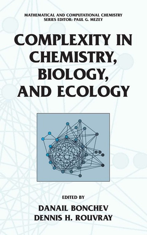 Complexity in Chemistry, Biology, and Ecology - 