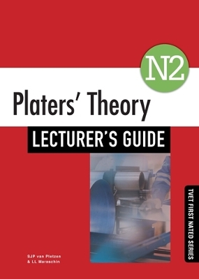 Platers' Theory N2 Lecturer's Guide