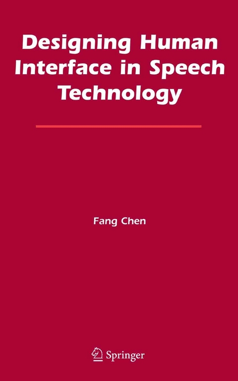 Designing Human Interface in Speech Technology - Fang Chen