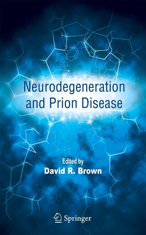 Neurodegeneration and Prion Disease - 