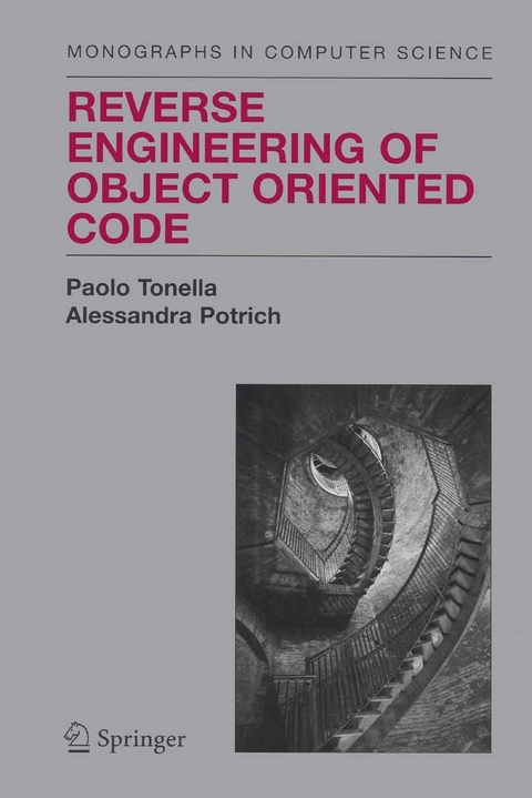 Reverse Engineering of Object Oriented Code - Paolo Tonella, Alessandra Potrich