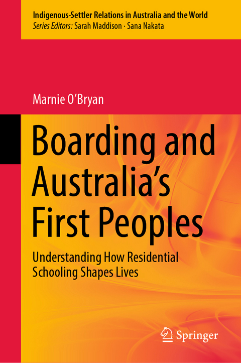 Boarding and Australia's First Peoples - Marnie O’Bryan