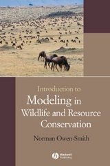 Introduction to Modeling in Wildlife and Resource Conservation -  Norman Owen-Smith