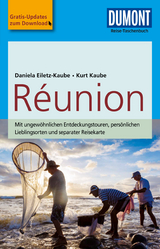 DuMont Reise-Taschenbuch Reiseführer Reunion - Daniela Eiletz-Kaube, Kurt Kaube