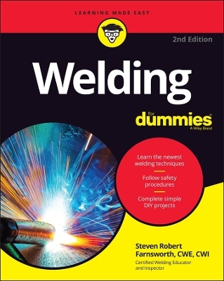 Welding For Dummies - Steven Robert Farnsworth