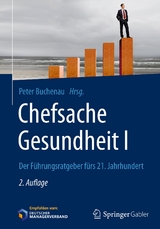 Chefsache Gesundheit I - 