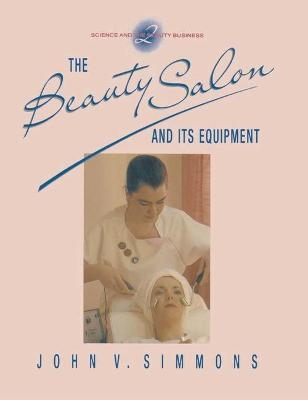 Science and the Beauty Business - John V. Simmons