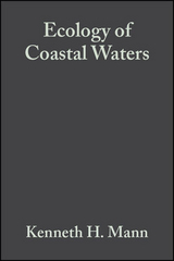 Ecology of Coastal Waters - K. H. Mann