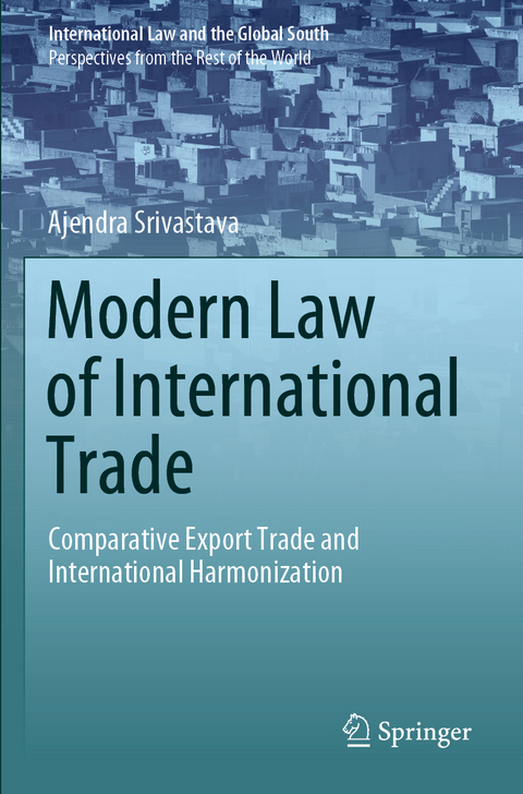 Modern Law of International Trade - Ajendra Srivastava