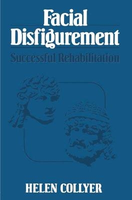 Facial Disfigurement - Helen Collyer