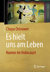 Es hielt uns am Leben - Chaya Ostrower