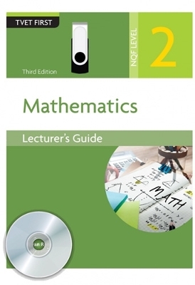 Mathematics NQF2 Lecturer's Guide Pack