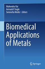 Biomedical Applications of Metals - 