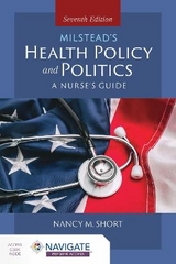 Milstead's Health Policy & Politics - Short, Nancy M.