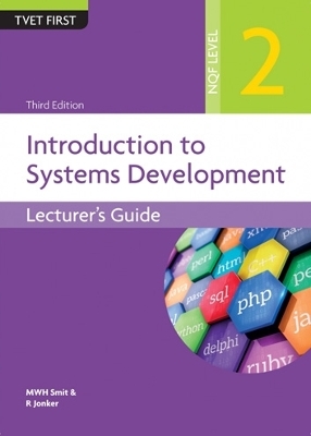 Introductionduction to Systems Development NQF2 Lecturer's Guide