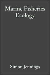 Marine Fisheries Ecology - Simon Jennings, Michel Kaiser, John D. Reynolds