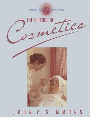 Science and the Beauty Business - John V. Simmons